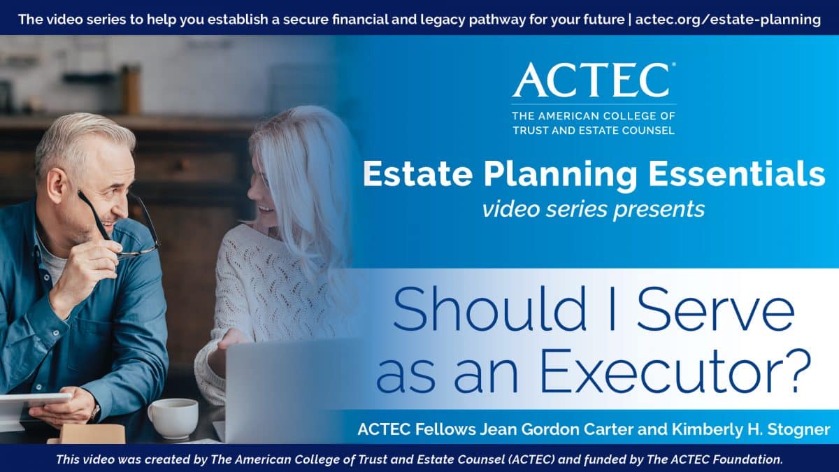 Should I Serve as an Executor?