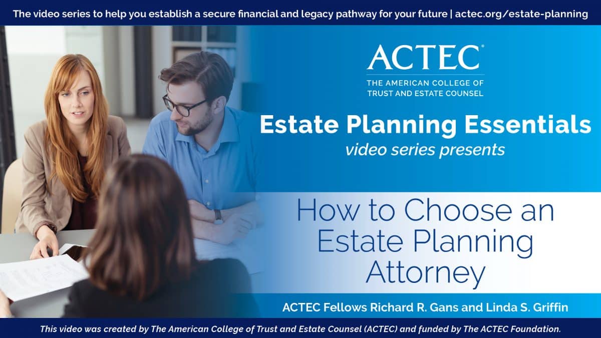 How to Choose an Estate Planning Attorney