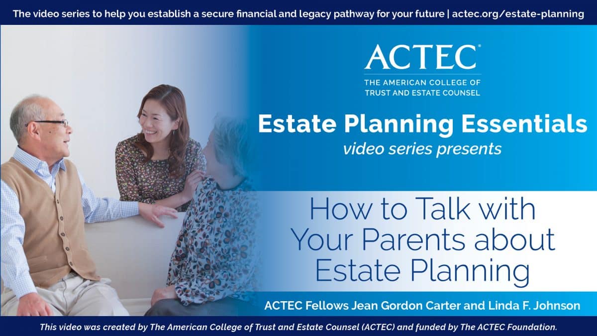 How to Talk With Your Parents About Estate Planning