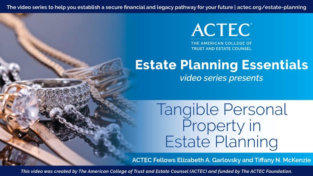 Tangible Personal Property in Estate Planning